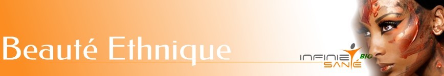 Beauté ethnique