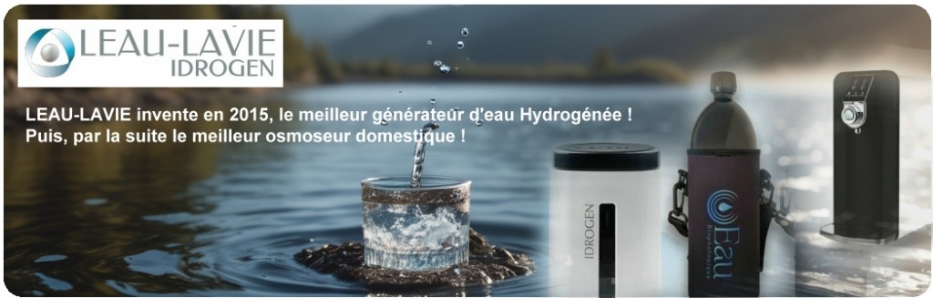 Idrogen & Leau-Lavie : l&rsquo;eau hydrog&eacute;n&eacute;e &agrave; la fran&ccedil;aise